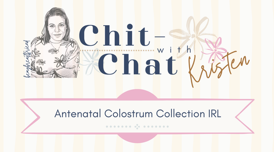 Antenatal Colostrum Collection IRL