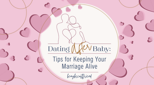 Dating After Baby: Tips for Keeping Your Marriage Alive