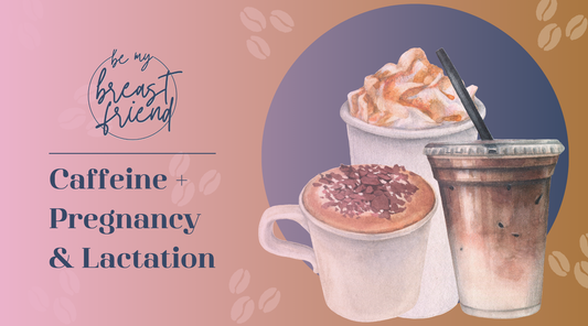How Much Caffeine Is Safe for Breastfeeding?
