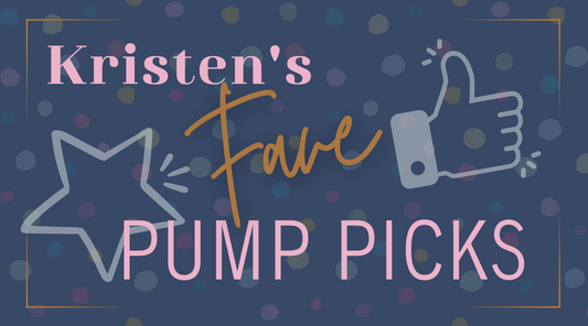 Kristen's Fave Pump Picks