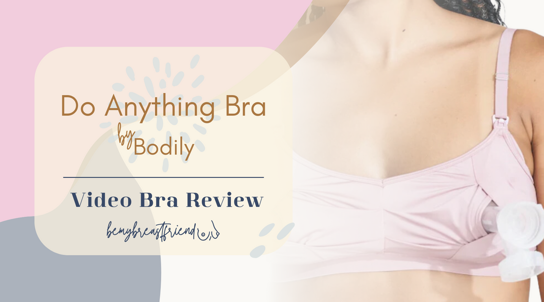 #17 Bra Review Do anything Bra by Bodily