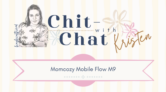 Momcozy M9 Chit-Chat