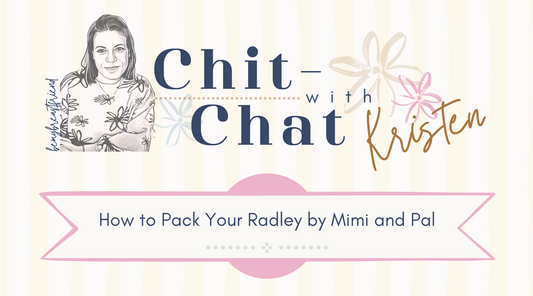 How to Pack Your Radley by Mimi and Pal