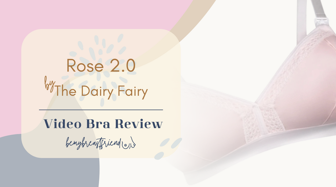#6 Bra Review Rose 2.0 by The Dairy Fairy